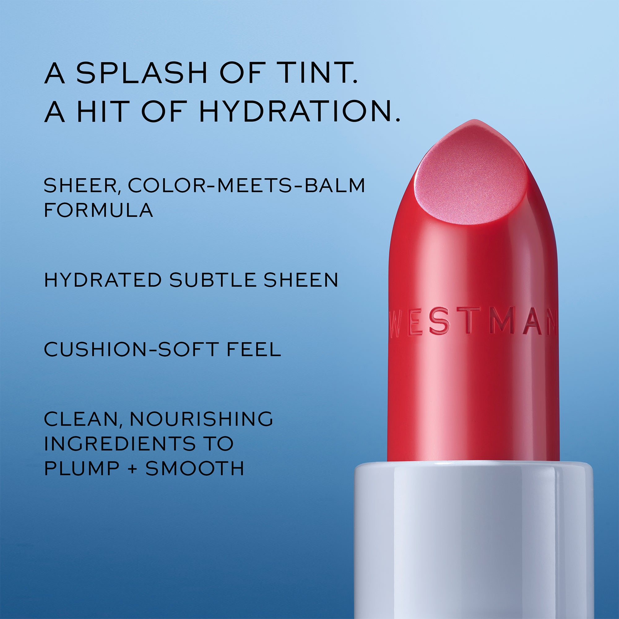 Westman Atelier - Hydrobalm Tinted Lipstick